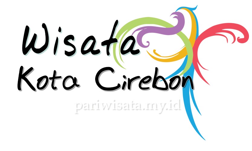 Tempat Wisata Kota Cirebon